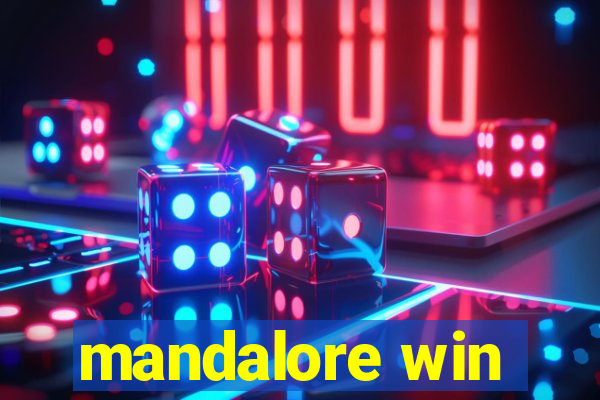 mandalore win